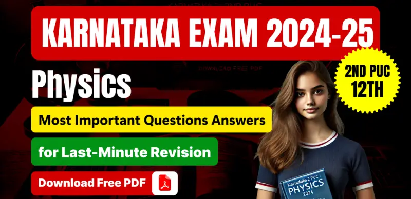 Karnataka 2nd PUC Physics 2025: Most Important Questions & Answers – Free PDF