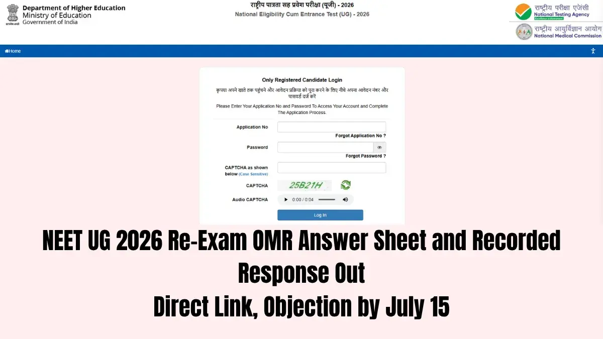 NEET UG 2026 Re-Exam OMR Answer Sheet and  Recorded Response Out: Direct Link, Objection by July 15