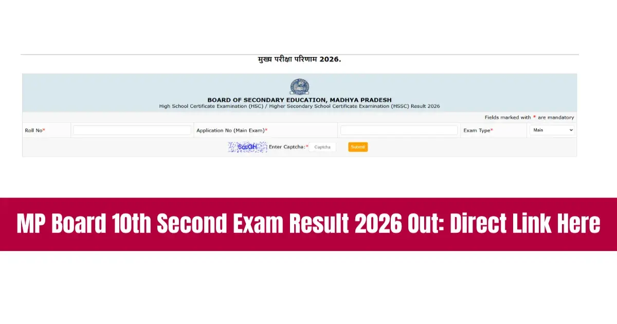 MP Board 10th Second Exam Result 2026 Out: एमपी बोर्ड 10वीं सेकंड एग्जाम का रिजल्ट जारी, डायरेक्ट लिंक से करें डाउनलोड