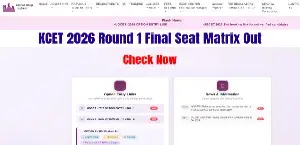 KCET 2026 Round 1 Final Seat Matrix Released: Download Final PDF at cetonline.karnataka.gov.in
