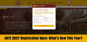 GATE 2027 Registration Opens Today: What's New This Year