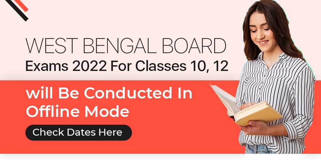 WB Board Exam Time Table 2022 : West Bengal Board Released Madhyamik & Higher Secondary Board Exam Datesheets