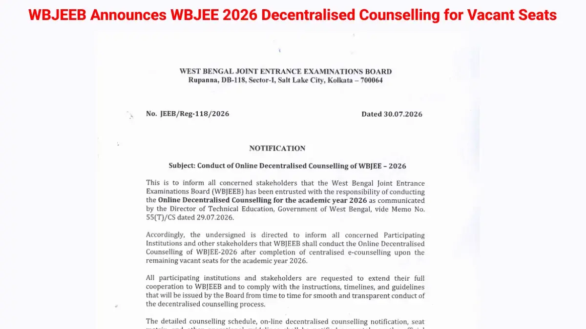 WBJEEB Announces WBJEE 2026 Decentralised Counselling for Vacant Seats