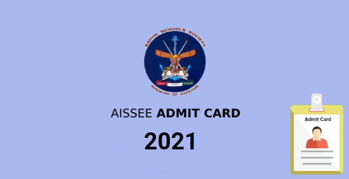AISSEE Admit Card 2021 : Released