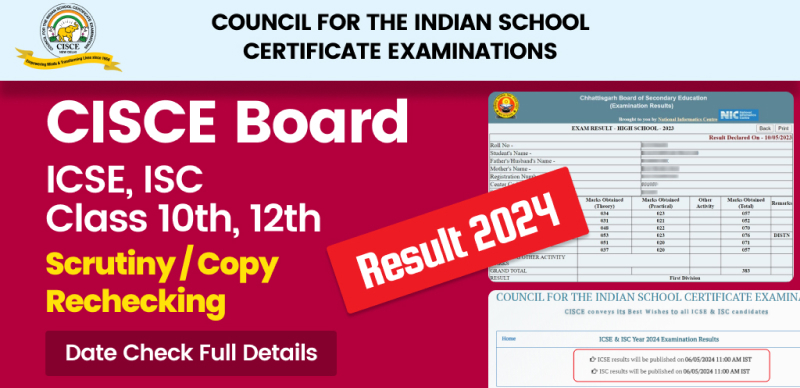 ICSE ISC Result 2024: Recheck and Revaluation Application Date Check Full Details Here
