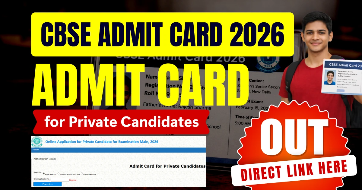 CBSE Admit Card 2026 OUT for Private Candidates – Direct Download Link