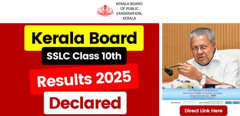 Kerala SSLC Result 2025 Out : Kerala Board 10th Result Declared, Direct Link Here