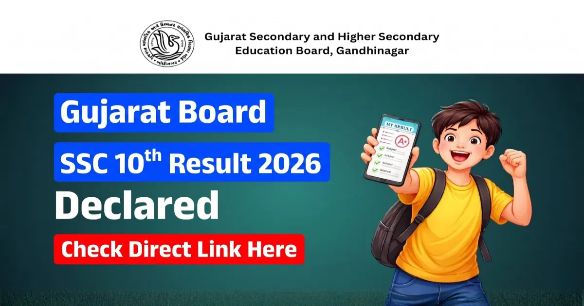 Gujarat Board SSC Class 10 Results 2026 Declared – Check Direct Link Here