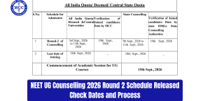 NEET UG Counselling 2026 Round 2 Schedule Released: Check Dates and Process