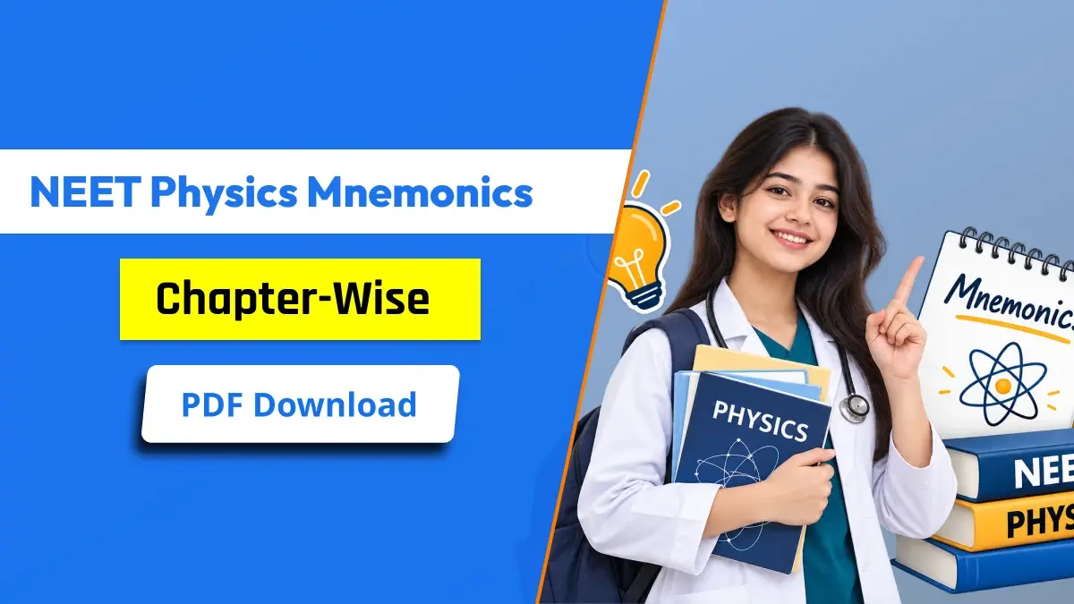 NEET Physics Mnemonics Chapter-Wise PDF for Easy Memory Tricks