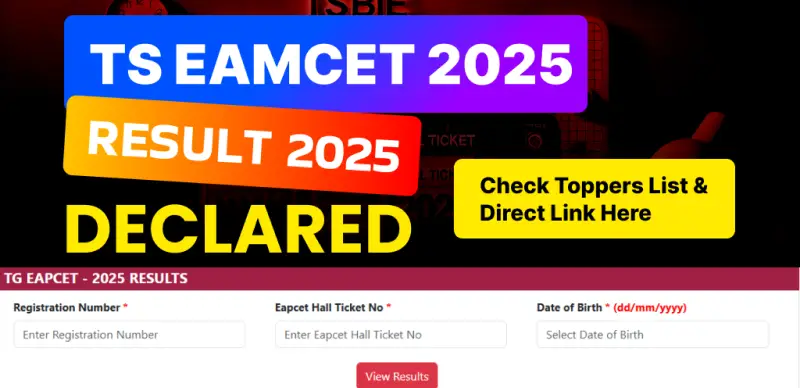 TS EAMCET Result 2025 Declared: Check Toppers List & Direct Link Here