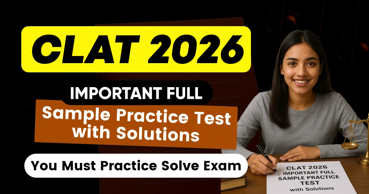 CLAT 2026 Full Sample Practice Test with Solutions PDF