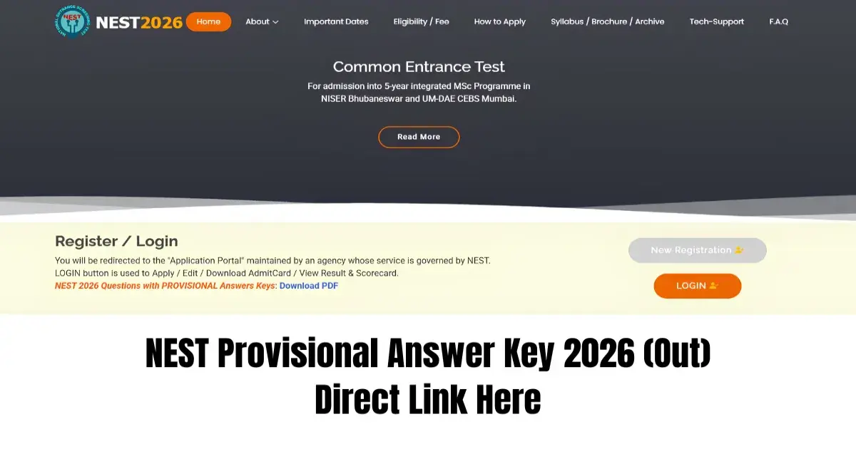 NEST 2026 Answer Key (Out): Direct Link to Download & Raise Objection