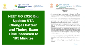 NEET UG 2026 Update: NTA Changes Pattern and Timing, Exam Time Increased to 195 Minutes