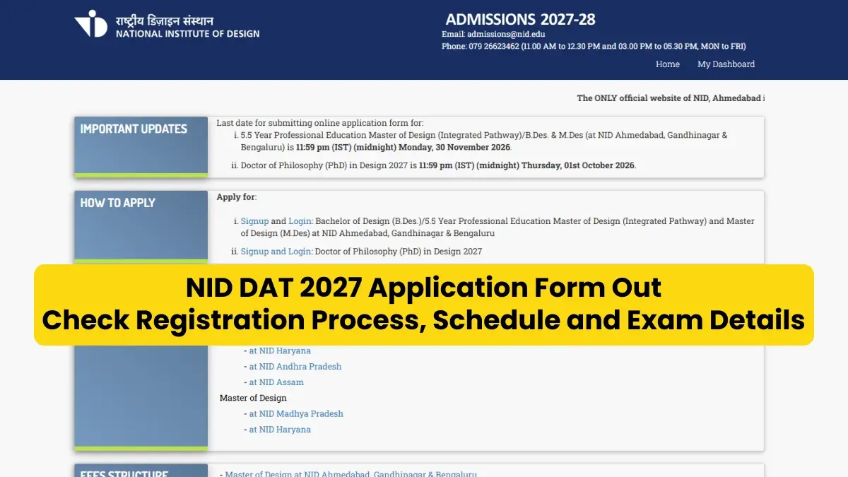 NID DAT 2027 Application Form Out: Check Registration Process, Schedule and Exam Details