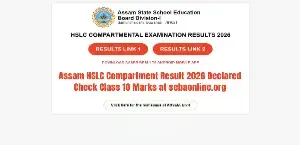 Assam HSLC Compartment Result 2026 Declared: Check Class 10 Marks at sebaonline.org - Direct Link Here