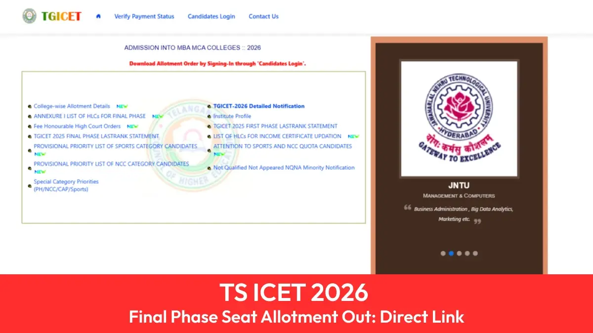 TS ICET 2026 Final Phase Seat Allotment Out: Check Direct Link, Download Steps Here