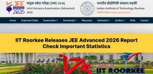 IIT Roorkee Releases JEE Advanced 2026 Report: Check Important Statistics