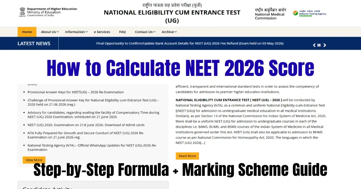 How to Calculate NEET 2026 Score: Step-by-Step Formula + Marking Scheme Guide