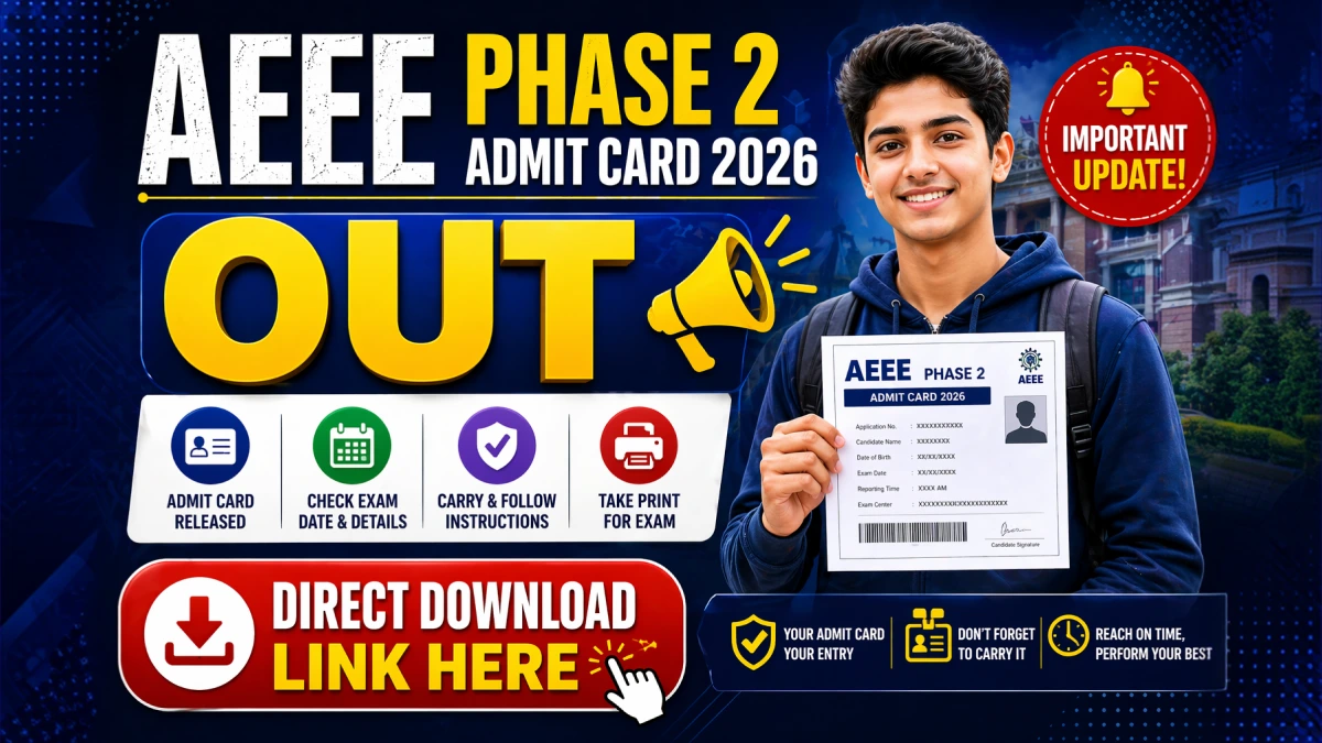 AEEE Admit Card 2026 OUT: Amrita BTech Phase 2 Hall Ticket Released, Direct Download Link Here
