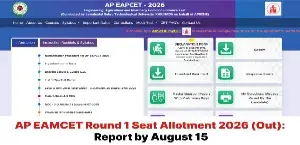 AP EAMCET Round 1 Seat Allotment 2026 (Out): Report by August 15 - Check Direct Link Here