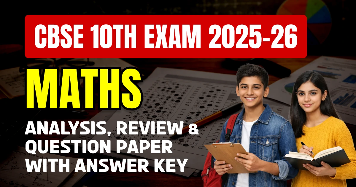 CBSE Class 10 Maths Answer Key 2026 and Question Papers, Download PDF All SETs