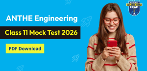 ANTHE Engineering Class 11 Mock Test 2026 PDF Download