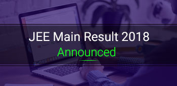 JEE Main Result 2018 Announced