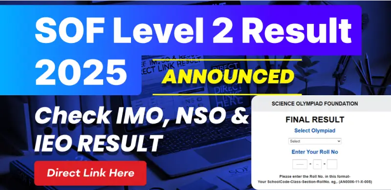 SOF 2025 Level 2 Results Declared: Get Direct Link for IMO, NSO & IEO