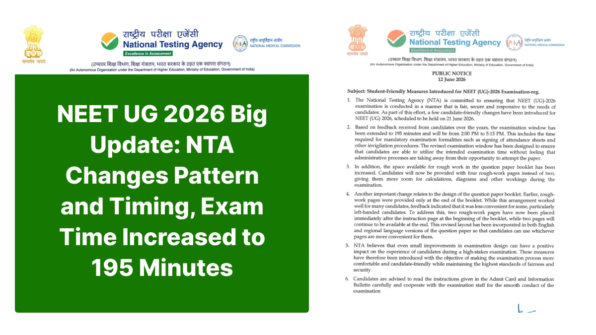 NEET UG 2026 Update: NTA Changes Pattern and Timing, Exam Time Increased to 195 Minutes