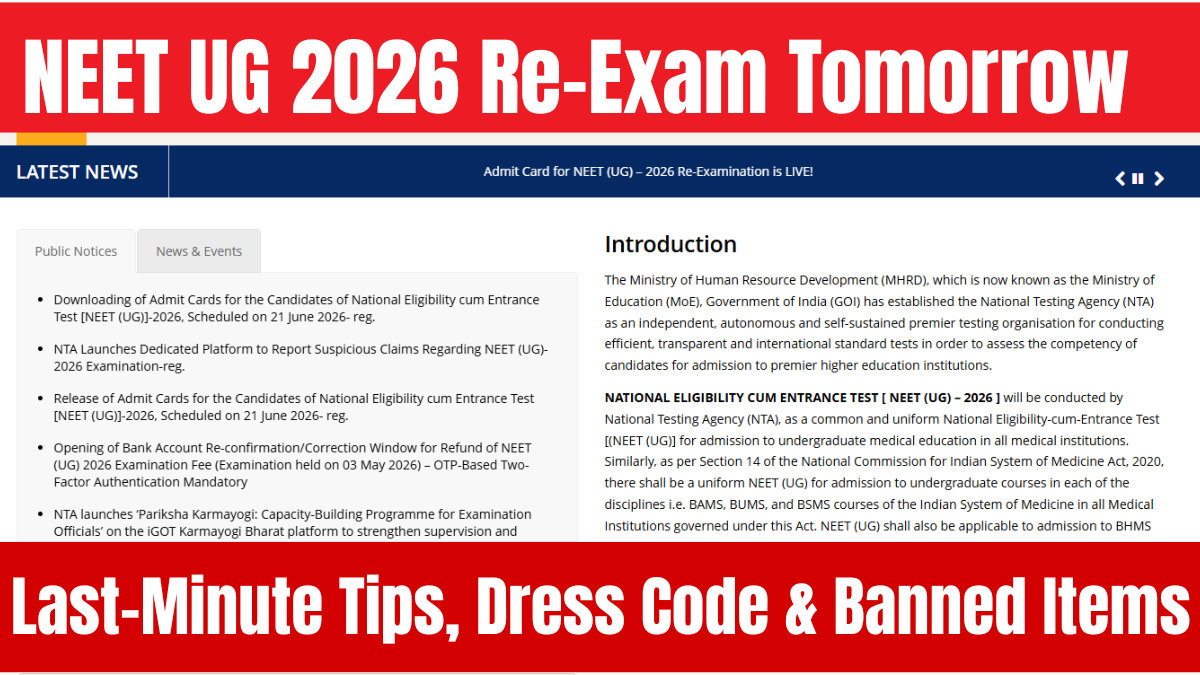 NEET UG 2026 Re-Exam Tomorrow: Last-Minute Tips, Dress Code & Banned Items