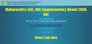 Maharashtra SSC, HSC Supplementary Result 2026 Out: Check Direct Link And Download Steps Here