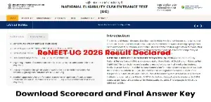 ReNEET UG 2026 Result Declared: Download Scorecard and Final Answer Key