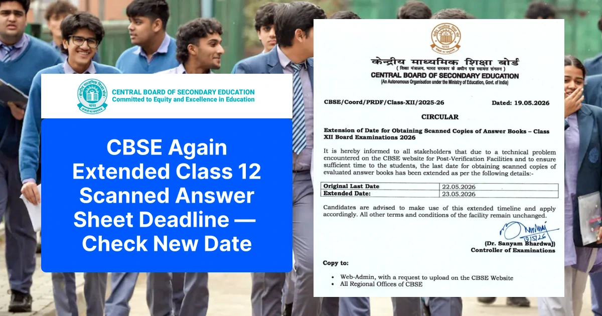 CBSE Again Extended Class 12 Scanned Answer Sheet Deadline — Check New Date