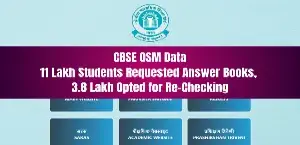 CBSE OSM Data: 11 Lakh Students Requested Answer Books, 3.8 Lakh Opted for Re-Checking