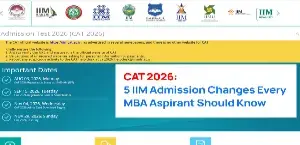 CAT 2026: 5 IIM Admission Changes Every MBA Aspirant Should Know