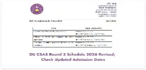 DU CSAS Round 2 Schedule 2026 Revised; Check Updated Admission Dates