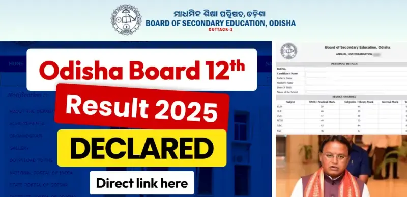 Odisha Board 12th Result 2025 : Odisha Board 12th Result Declared; Check First from this Direct Link