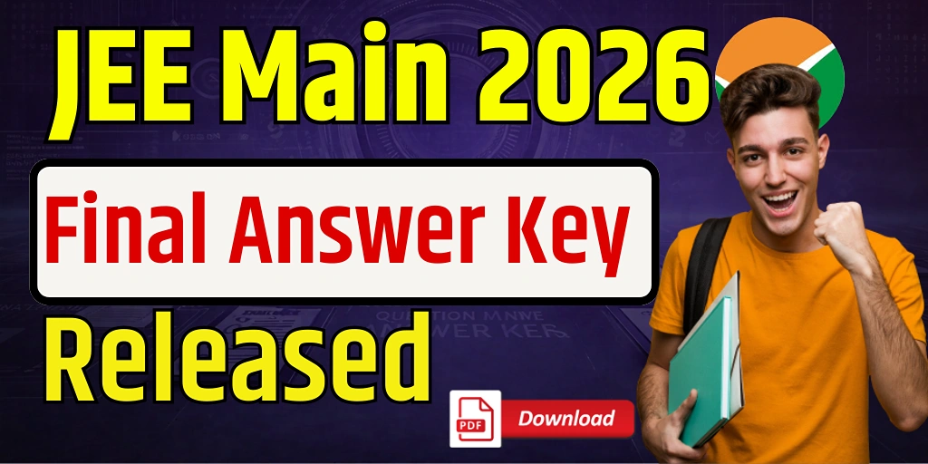 JEE Main 2026 Session-1 Final Answer Key Out — Download PDF From Direct Link