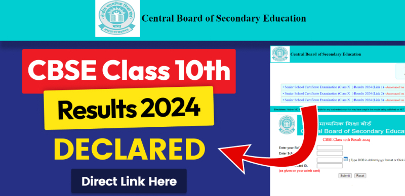 CBSE 10th Results 2024 Out : CBSE 10th Result Declared; Check Scorecard  Here from Direct Link
