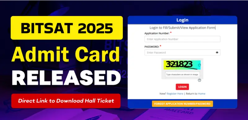 BITSAT Admit Card 2025 Released – Direct Link to Download Hall Ticket, Exam from May 26