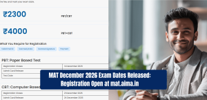 MAT December 2026 Exam Dates Released: Registration Open at mat.aima.in