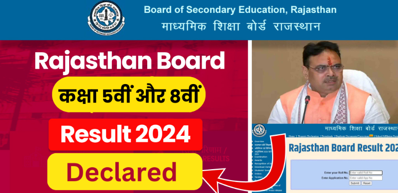 RBSE 5th, 8th Result 2024 Out : राजस्थान बोर्ड कक्षा 5वीं, 8वीं रिजल्ट जारी; डायरेक्ट लिंक से चेक करे रिजल्ट
