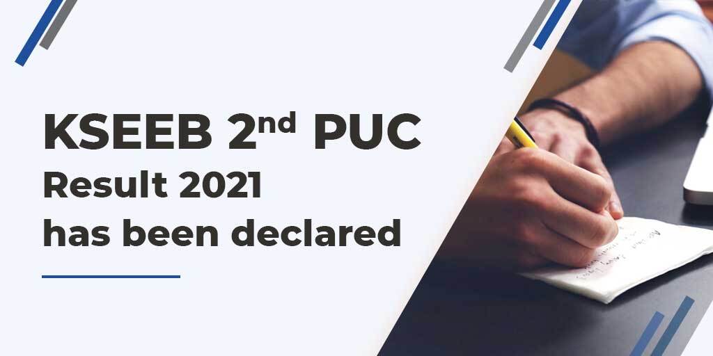 Karnataka 2nd PUC 2021 Result has Been Declared : Check Now