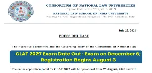 CLAT 2027 Exam Date Out: Exam on December 6; Registration Begins August 3